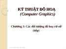 Kỹ thuật về đồ họa - Chương 3