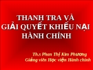 Thanh tra và giải quyết khiếu nại hành chính - Chương 4