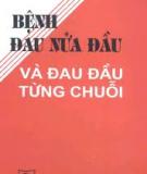 Bệnh đau nữa đầu và đau đầu từng chuỗi