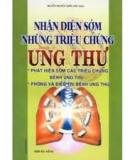 Dấu hiệu nhận biết triệu trứng ung thư