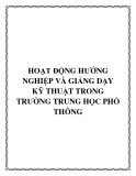 HOẠT ĐỘNG HƯỚNG NGHIỆP VÀ GIẢNG DẠY KỸ THUẬT TRONG TRƯỜNG TRUNG HỌC PHỔ THÔNG