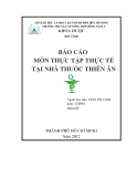 BÁO CÁO MÔN THỰC TẬP THỰC TẾ TẠI NHÀ THUỐC THIÊN ÂN