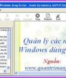 Quản lý các mạng Windows dùng Script