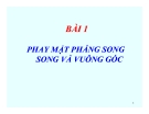 BÀI 1 PHAY MẶT PHẲNG SONG SONG VÀ VUÔNG GÓC 