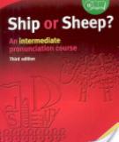 An intermediate pronunciation course ship or sheep?