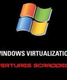 Windows User State Virtualization- Công nghệ và một số vấn đề