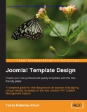 Joomla! Template Design: Create your own professional-quality templates with this fast, friendly guide