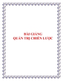 Bài giảng: Quản lý chiến lược