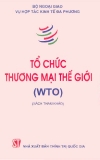 Giới thiệu về các tổ chức thương mại thế giới