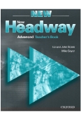 New Headway Advanced Test Book: Advanced Teacher's Book New English Course Amanda Maris Liz and John Soars Mike Sayer