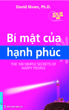 THE 100 SIMPLE SECRETS OF HAPPY PEOPLE - BÍ MẬT CỦA HẠNH PHÚC