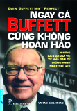 EVEN BUFFETT ISN'T PERFECT – NGAY CẢ BUFFETT CŨNG KHÔNG HOÀN HẢO