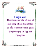 Luận văn: Thực trạng cơ cấu và một số giải pháp nhằm hoàn thiện cơ cấu tổ chức bộ máy quản lý tại công ty In Tạp chí Cộng Sản