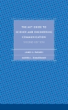 The MIT Guide to Science and Engineering Communication second edition