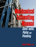 Mechanical Estimating Manual Sheet Metal, Piping and Plumbing