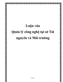 Quản lý công nghệ tại sở Tài nguyên và Môi trường