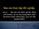 báo cáo tốt nghiệp : " lập báo cáo đánh giá tác động môi trường  dự án xây dựng bệnh viện đa khoa huyện Hồng Ngự, quy mô 150 giường bệnh  "