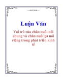 Luận Văn: Vai trò của chăn nuôi nói chung và chăn nuôi gà nói riêng trong phát triển kinh tế