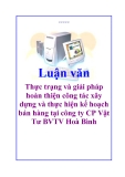 Luận văn: Thực trạng và giải pháp hoàn thiện công tác xây dựng và thực hiện kế hoạch bán hàng tại công ty CP Vật Tư BVTV Hoà Bình