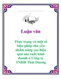 Luận văn: Thực trạng và một số biện pháp chủ yếu nhằm nâng cao hiệu quả sản xuất kinh doanh ở Công ty TNHH Thái Dương