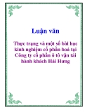 Luận văn: Thực trạng và một số bài học kinh nghiệm cổ phần hoá tại Công ty cổ phần ô tô vận tải hành khách Hải Hưng