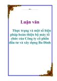 Luận văn: Thực trạng và một số biện pháp hoàn thiện bộ máy tổ chức của Công ty cổ phần đầu tư và xây dựng Ba Đình