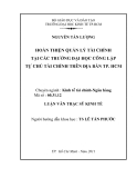 Luận văn: HOÀN THIỆN QUẢN LÝ TÀI CHÍNH TẠI CÁC TRƯỜNG ĐẠI HỌC CÔNG LẬP TỰ CHỦ TÀI CHÍNH TRÊN ĐỊA BÀN TP. HCM