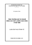 Luận văn:TĂNG TRƯỞNG GDP VÀ VẤN ĐỀ NÂNG CAO CHẤT LƯỢNG CUỘC SỐNG Ở VIỆT NAM