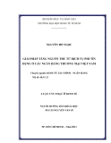 Luận văn:  GIẢI PHÁP TĂNG NGUỒN THU TỪ DỊCH VỤ PHI TÍN DỤNG Ở CÁC NGÂN HÀNG THƯƠNG MẠI VIỆT NAM