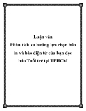 Luận văn - Phân tích xu hướng lựa chọn báo in và báo điện tử của bạn đọc báo Tuổi trẻ tại TPHCM