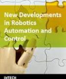 New Developments in Robotics, Automation and Control