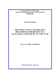 Đề tài: GIẢI PHÁP NÂNG CAO HIỆU QUẢ HOẠT ĐỘNG KINH DOANH CỦA NGÂN HÀNG TMCP QUỐC TẾ VIỆT NAM