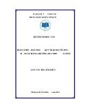 Luận văn: Hoàn thiện công tác quản trị rủi ro tín dụng tại ngân hàng thương mại cổ phần Á Châu - Huỳnh THị Hồng Vân