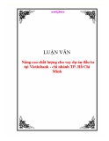 Đề tài: Nâng cao chất lượng cho vay dự án đầu tư tại Vietinbank - chi nhánh TP. Hồ Chí Minh 