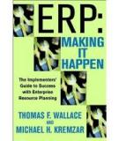 The Implementers’ Guide to Success with Enterprise Resource Planning