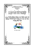 Luận văn tốt nghiệp: Giải pháp nâng cao hiệu quả sử dụng TSCĐ tại Công ty Cao su Sao Vàng Hà Nội '