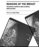 IMAGING OF THE BREAST – TECHNICAL ASPECTS AND CLINICAL IMPLICATION 
