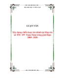 Đề tài:  Xây dựng chiến lược tài chính tại Hợp tác xã TM - DV Toàn Tâm trong giai đoạn 2008 -2020 