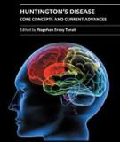 HUNTINGTON’S DISEASE – CORE CONCEPTS AND CURRENT ADVANCES 