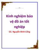 Kinh nghiệm bảo vệ đồ án tốt nghiệp_ GS. Nguyễn Đình Cống