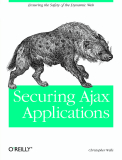 Book Securing Ajax Applications