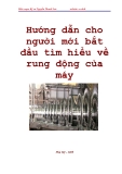 Hướng dẫn cho người mới bắt đầu tìm hiểu về rung động của máy