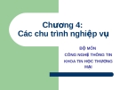 Chương 4: Các chu trình nghiệp vụ