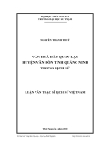 Luận văn:  VĂN HOÁ ĐẢO QUAN LẠN HUYỆN VÂN ĐỒN TỈNH QUẢNG NINH TRONG LỊCH SỬ