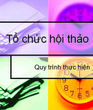 Tổ chức hội thảo