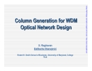 Column Generation for WDM Optical Network Design
