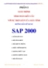 Giáo trình : Tính toán kết cấu với sự trợ giúp của máy tính_ Hướng dẫn sử dụng SAP 2000