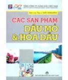 Các sản phẩm dầu mỏ và hóa dầu