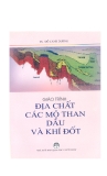 Giáo trình Địa chất các mỏ than dầu và khí đốt - TS.Đỗ Cảnh Dương