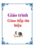 Giáo trình: Giao tiếp tín hiệu